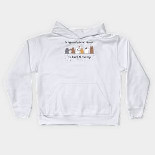 Funny dog owner Kids Hoodie